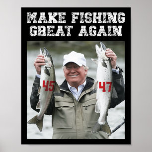 Make Fishing Great Again Trump 2024  Poster