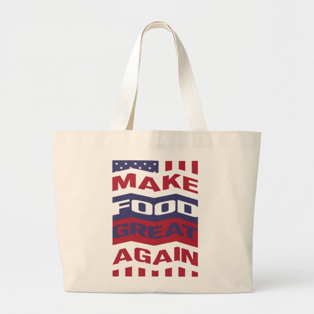 MAKE FOOD GREAT AGAIN Tote Grocery Farmer's Market (Front)