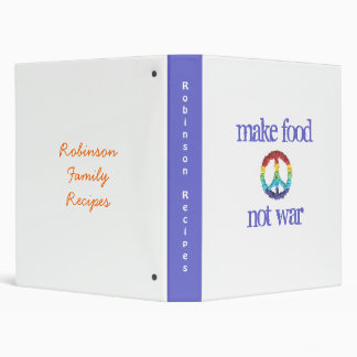 "Make food, not war" recipe storage binder