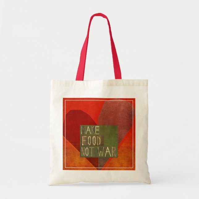 Make Food Not War Tote Bag (Front)