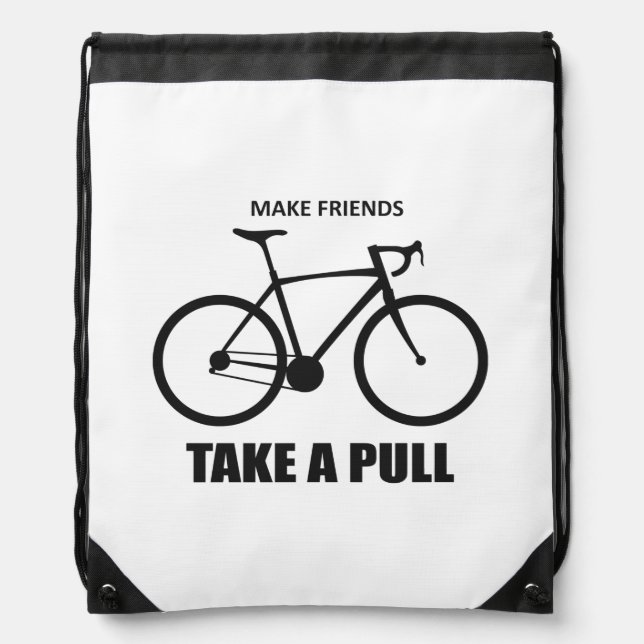 Make Friends Take A Pull Cycling Drawstring Bag (Front)