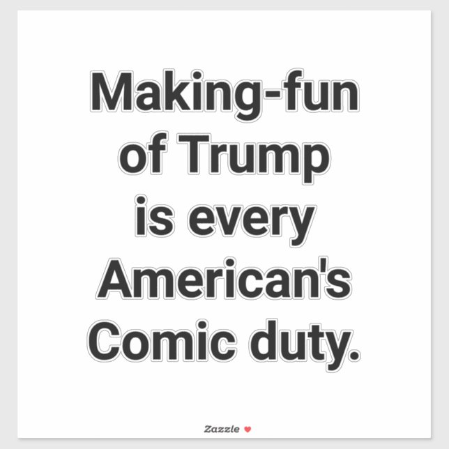 Make Fun of Trump! Hankamer Artjunkhaus Comic Art Sticker (Sheet)