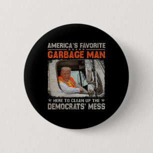 Make Garbage Great Again Garbage For Trump 2024 Button