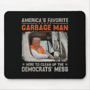Make Garbage Great Again Garbage For Trump 2024  Mouse Pad