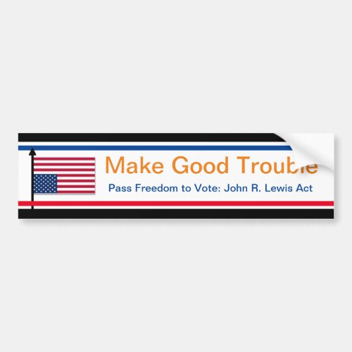 Make Good Trouble Bumper Sticker