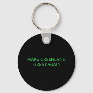 Make Greenland Great Again Green Trump Meme Mens W Keychain
