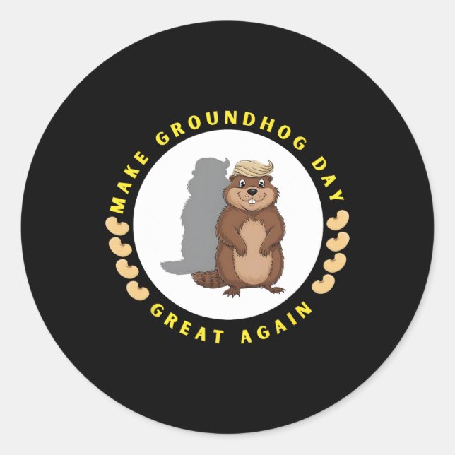 Make Groundhog Day Great Again Funny Shadow Puppet Classic Round Sticker (Front)