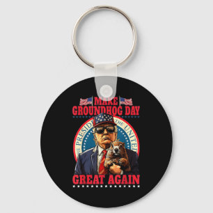 Make Groundhog Day Great Again Funny Trump Holding Keychain