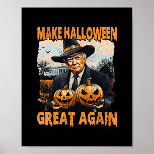Make Halloween Great Again Funny Trump Witch Jack Poster