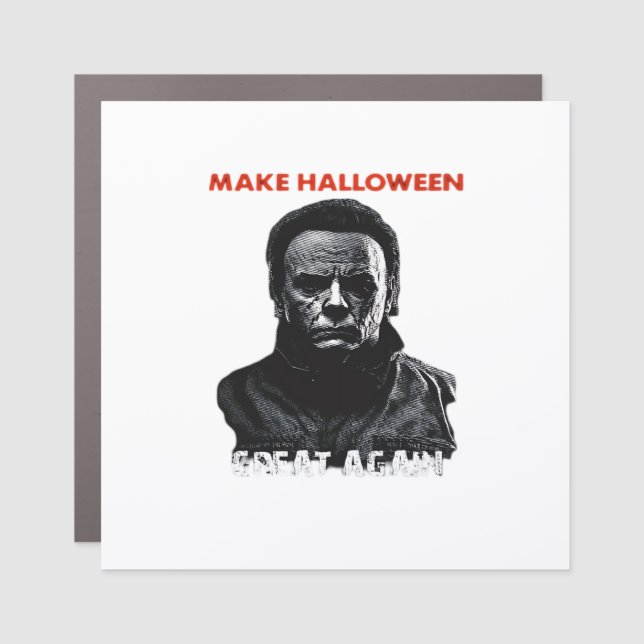 Make Halloween Great Again - Scary Horror Hallowee Car Magnet (Front)
