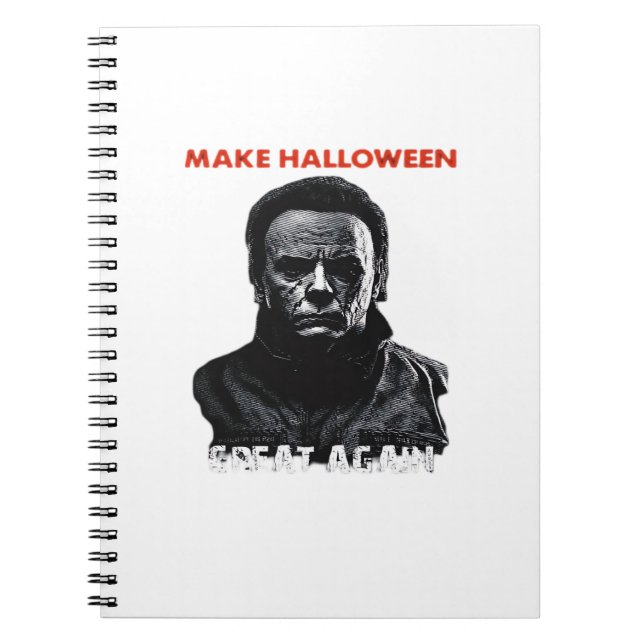 Make Halloween Great Again - Scary Horror Hallowee Notebook (Front)