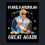 Make Hanukkah Great Again Jewish Ugly Chanukah Swe Poster<br><div class="desc">Make Hanukkah Great Again Jewish Ugly Chanukah Sweater</div>