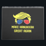 Make Hanukkah Great Again Trump Jewish  Calendar<br><div class="desc">jewish hanukkah,  hanukkah,  Trump election,  Trump won,  inauguration day,  conservative jewish,  political humor,  Trump presidency,  MAGA Christmas,  election victory 2024.</div>