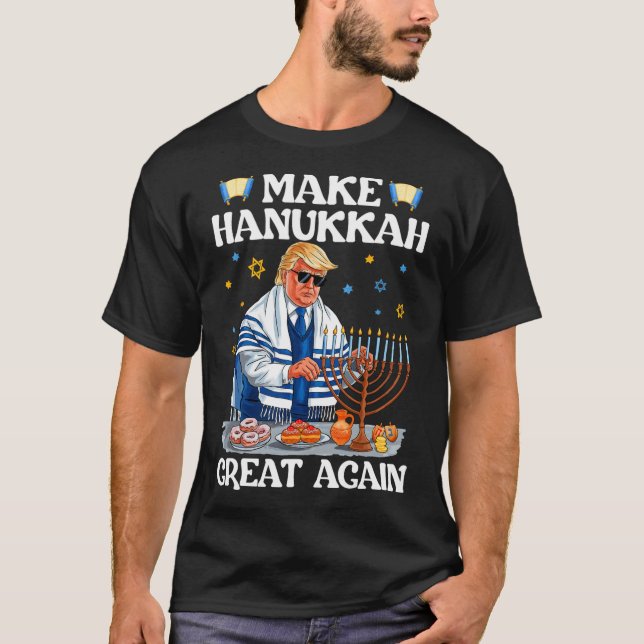 Make Hanukkah Great Again Trump Jewish Ugly Chanuk T-Shirt (Front)