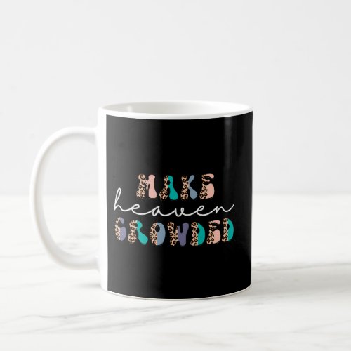 Make Heaven Crowdeds Christian Leopard Coffee Mug