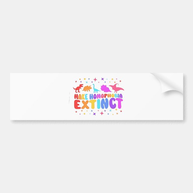 Make Homophobia Extinct LGBT Equality Dinosaurs Bumper Sticker (Front)