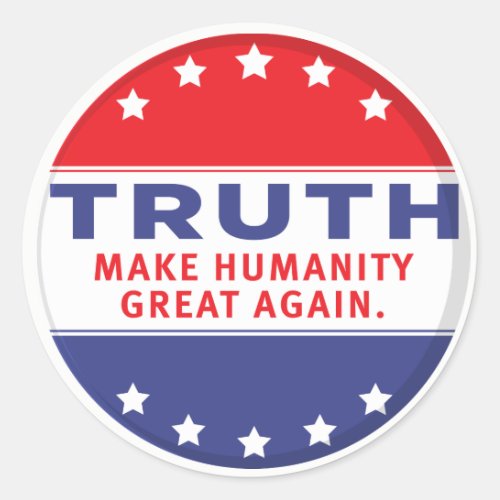 MAKE HUMANITY GREAT AGAIN CLASSIC ROUND STICKER