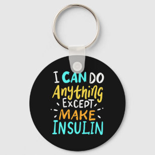 Make Insulin Affordable Again I Diabetes Awareness Keychain