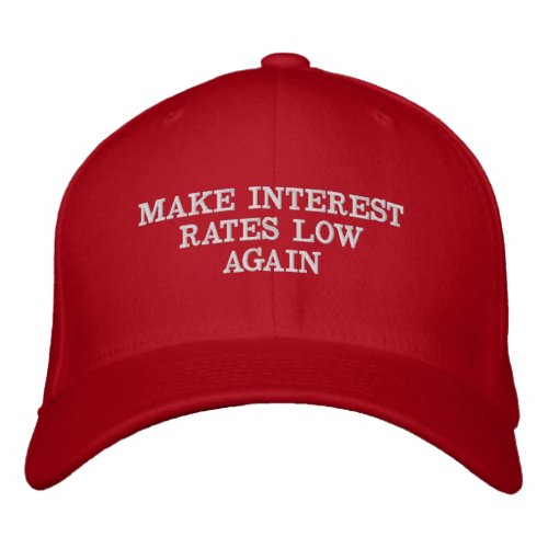 Make Interest rates Low Again Hat