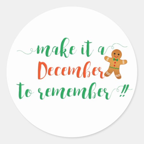 MAKE IT A DECEMBER TO REMEMBER _ Christmas Sticker