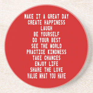 Make It A Great Day Graphic Design By Artinspired Sandstone Coaster