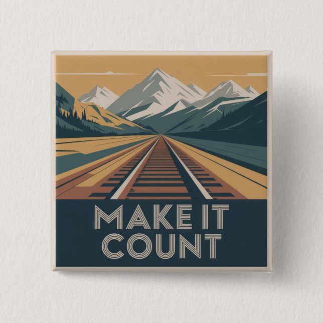 Make It Count Button (Front)