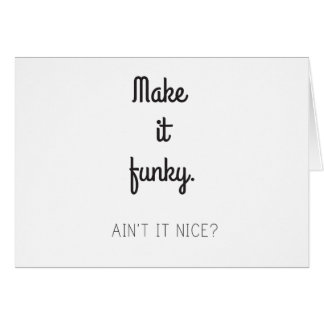 Make it Funky Cards