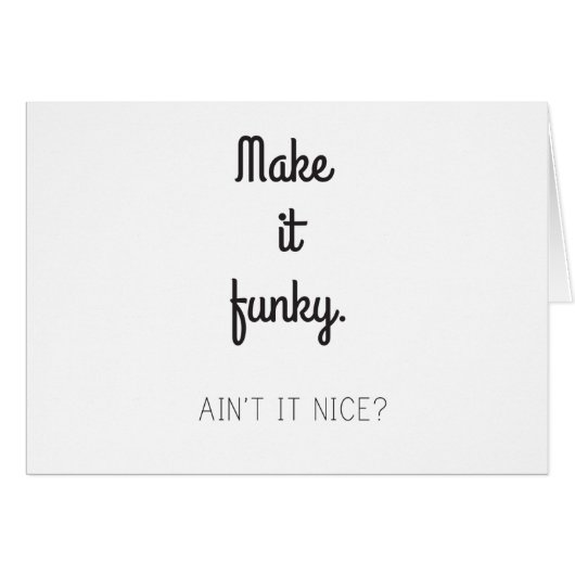 Make it Funky Cards (Front Horizontal)