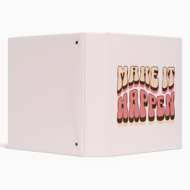 Make it happen 3 ring binder (Background)