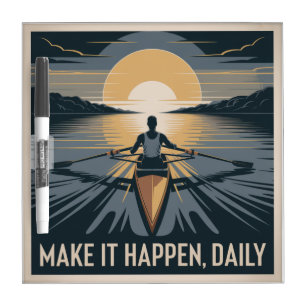 Make It Happen, Daily Dry Erase Board