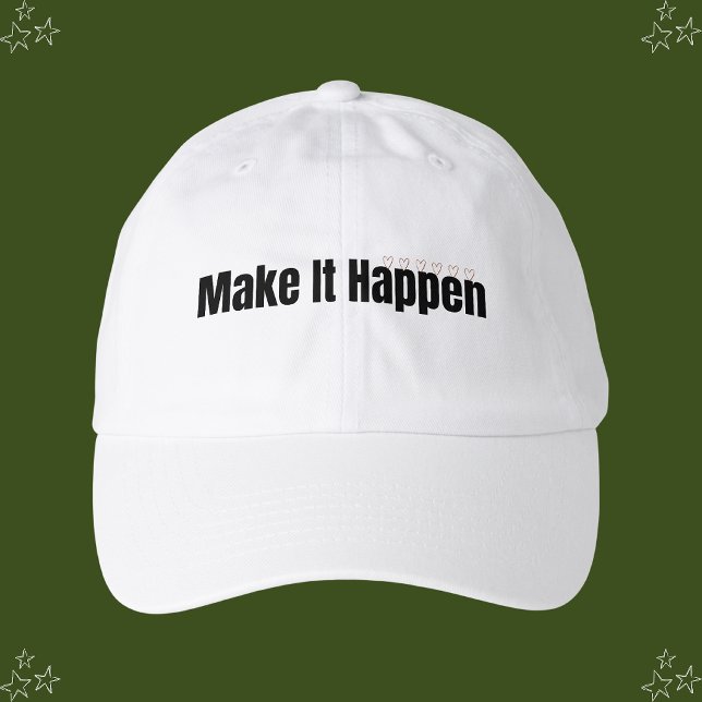 Make It Happen Hat (Creator Uploaded)