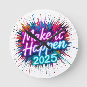 MAKE IT HAPPEN IN NEON SCRIPT  ROUND CLOCK