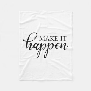 Make It Happen Motivational Fleece Blanket