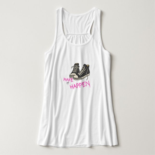 Make It Happen – Motivational Quote Design Tank Top (Design Front)