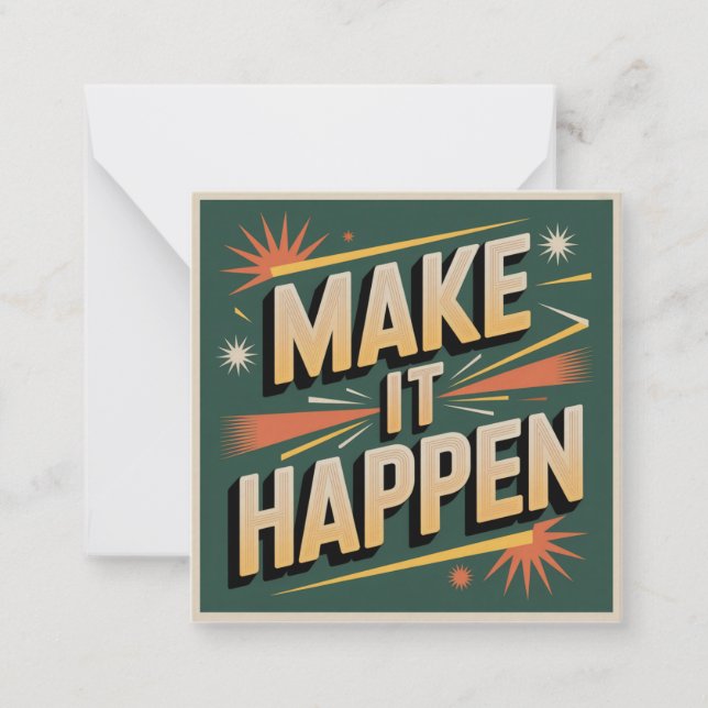 Make It Happen Note Card (Front)