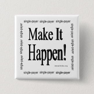 Make It Happen Pin