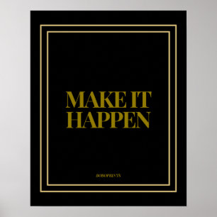 Make It Happen Poster