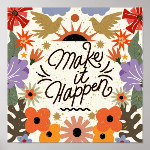 Make it Happen Poster