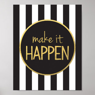 Make It Happen Print