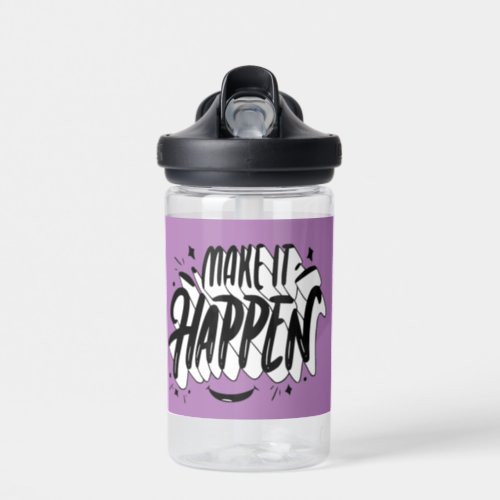 Make it Happen School Custom Name Smile  Water Bottle