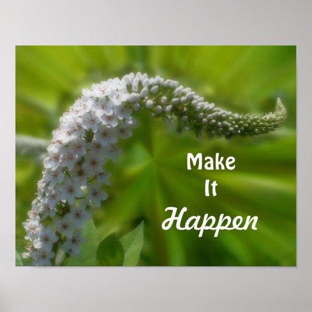 Make It Happen Wildflower Inspirational Quote  Poster (Front)