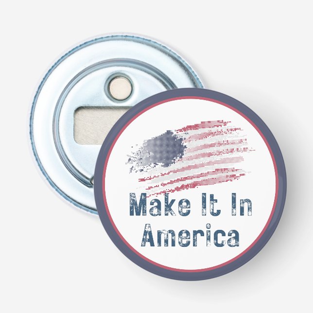 Make It In America Stylized Flag Bottle Opener (Front)