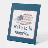 Make It In America Stylized 16x20 Foam Board