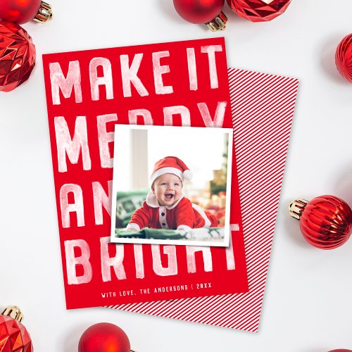 Make It Merry and Bright  Holiday Photo Card