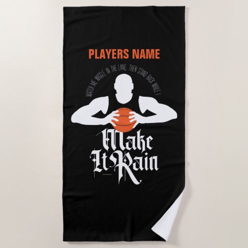 Make It Rain Basketball Beach Towel