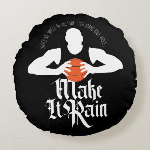 Make It Rain (Basketball) Round Pillow