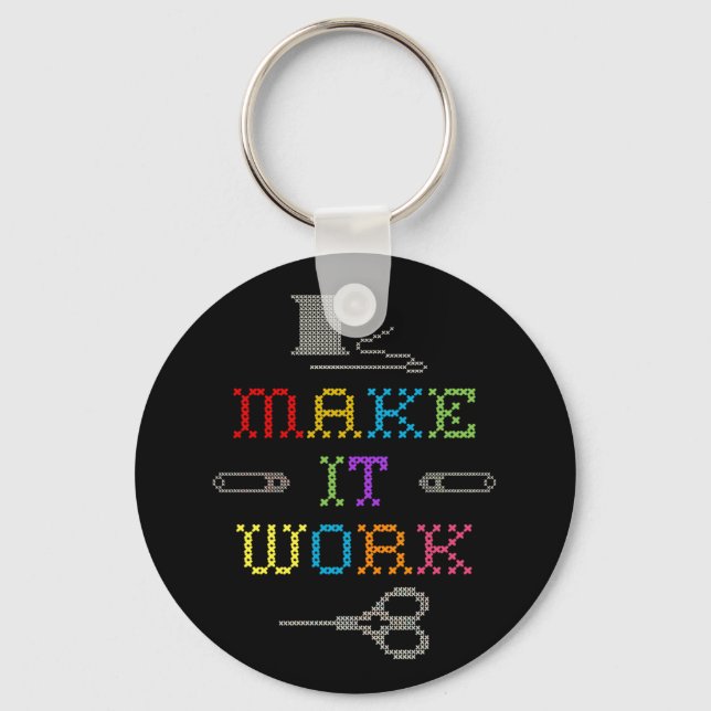 Make It Work Fashion Keychain (Front)