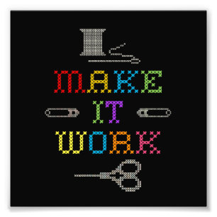 Make It Work Fashion Photo Print