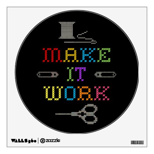 Make It Work Fashion Wall Sticker