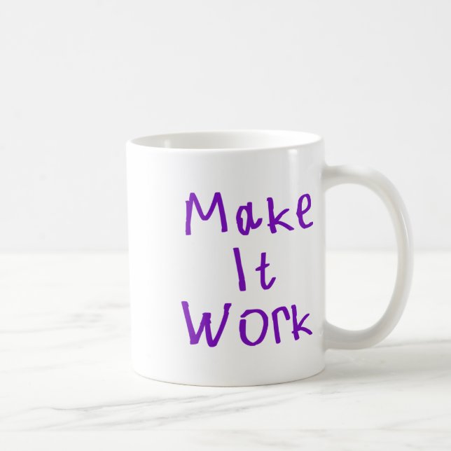 Make It Work Sticker2  Coffee Mug (Right)